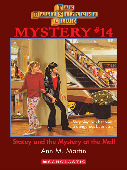 Title details for Stacey and the Mystery at the Mall by Ann M. Martin - Wait list